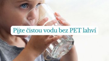 Nekupujte vodu v PET lahvích!
